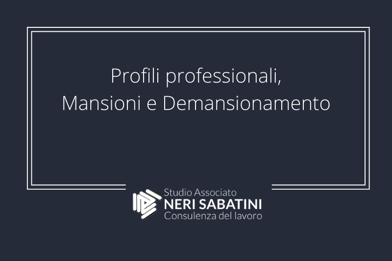 Profili professionali, mansioni e demansionamento