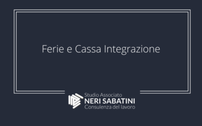 Ferie e Cassa Integrazione