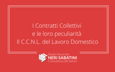 Il C.C.N.L. del Lavoro Domestico